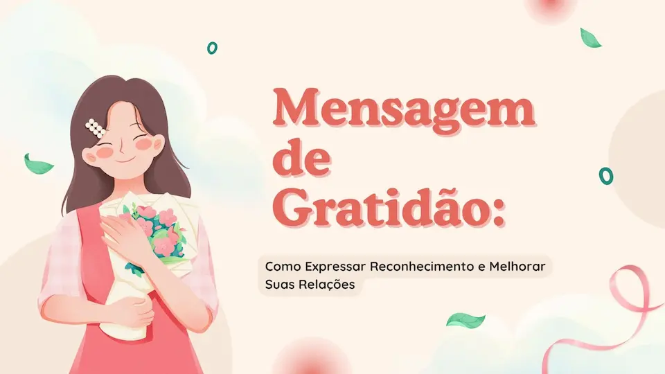 Mensagem de Gratidão: Como Expressar Reconhecimento e Transformar Vidas 25 Cream and Pink Illustration Thank You Letter Presentation