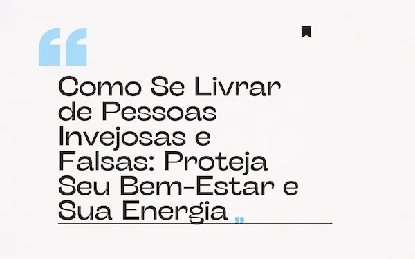 Como Se Livrar de Pessoas Invejosas e Falsas: Proteja Seu Bem-Estar e Sua Energia 25 Instagram Post Frase preto e azul