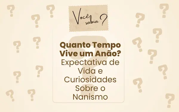Expectativa de Vida das Pessoas com Nanismo: Uma Introdução Aprofundada 48 Post para Instagram Voce Sabia Informativo Bege